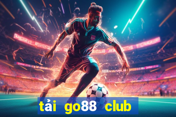 tải go88 club apk ios pc