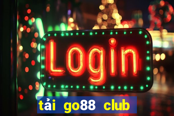 tải go88 club apk ios pc