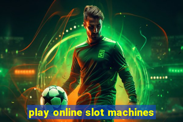 play online slot machines