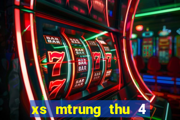 xs mtrung thu 4 hang tuan