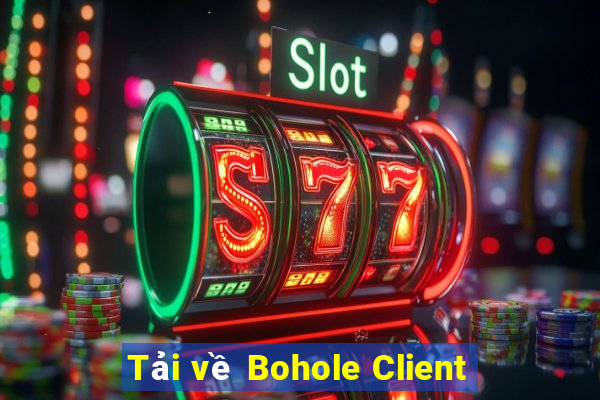 Tải về Bohole Client