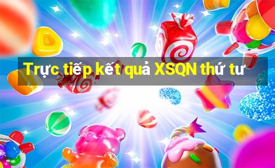 Trực tiếp kết quả XSQN thứ tư