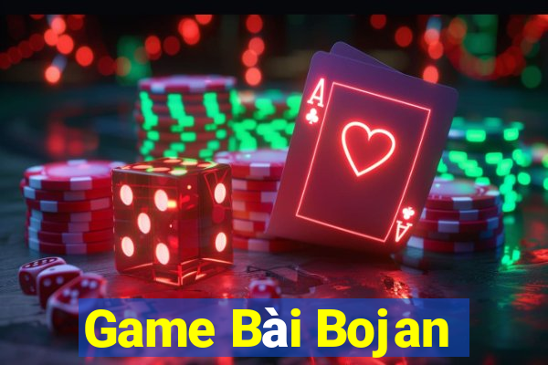 Game Bài Bojan