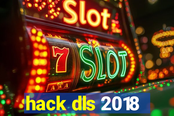 hack dls 2018