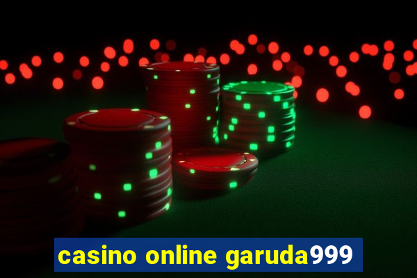 casino online garuda999