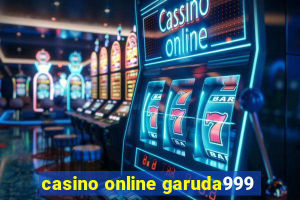 casino online garuda999