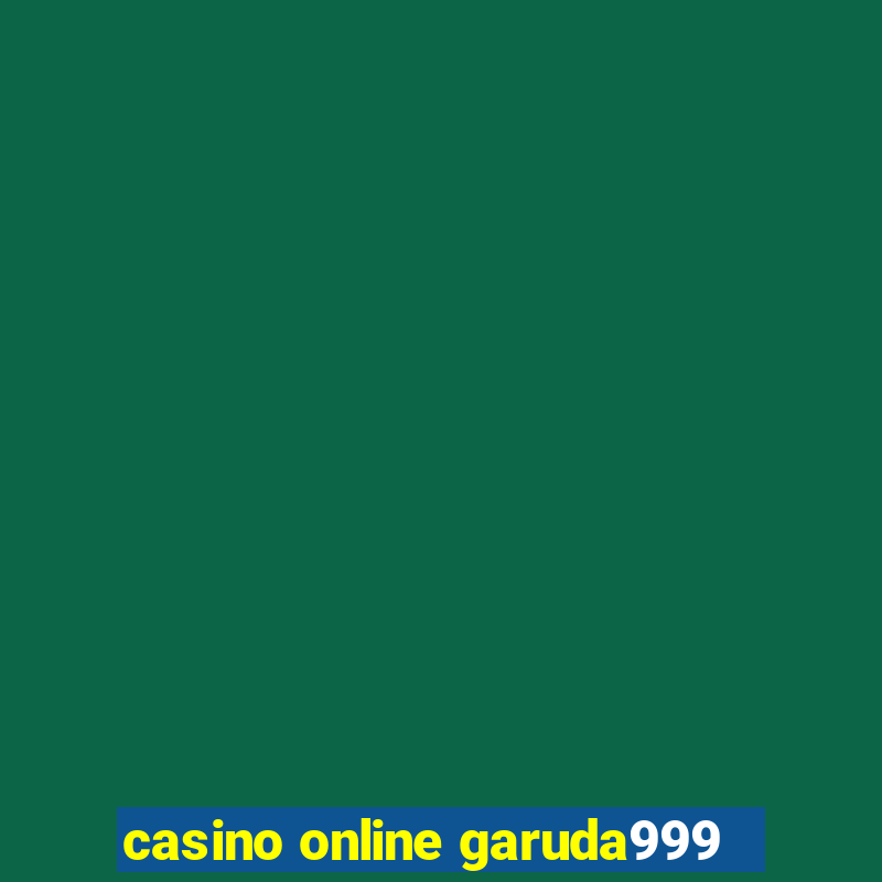 casino online garuda999