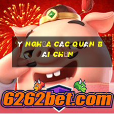 ý nghĩa các quân bài chắn