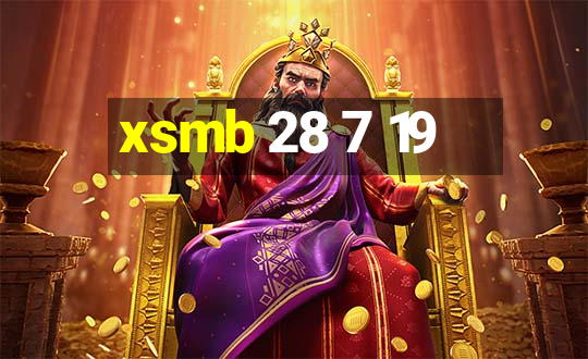 xsmb 28 7 19