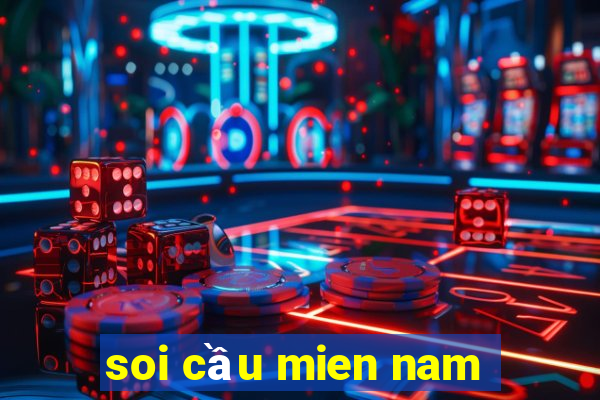 soi cầu mien nam