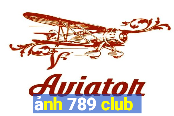 ảnh 789 club