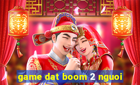 game dat boom 2 nguoi