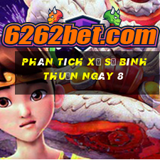 Phân tích Xổ Số Bình Thuận ngày 8