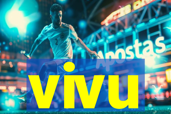 vivu