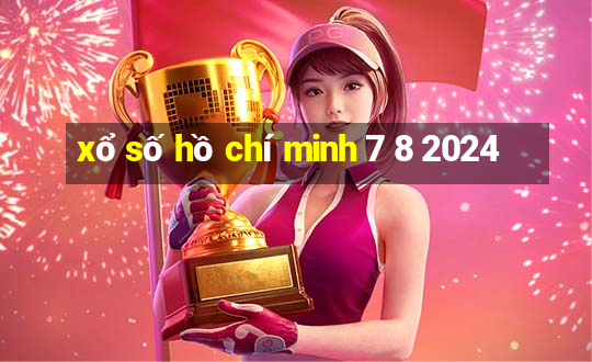 xổ số hồ chí minh 7 8 2024