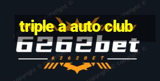 triple a auto club