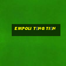 Empoli Tặng Tiền