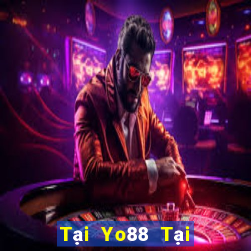 Tại Yo88 Tại Game Bài Đổi Thưởng Sinh Tử