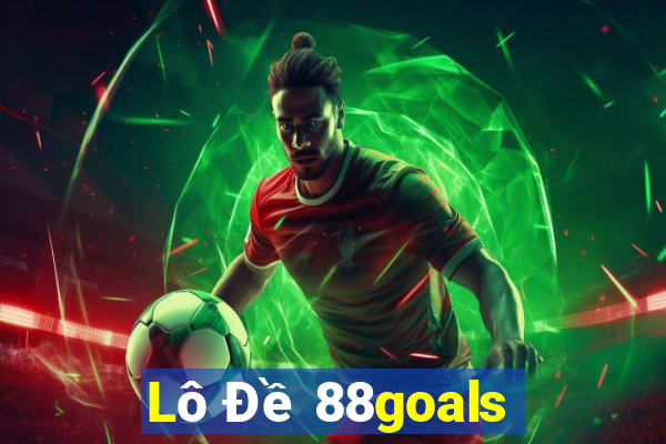 Lô Đề 88goals