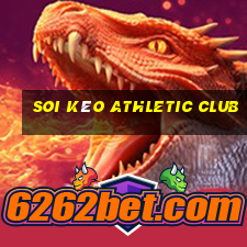 soi kèo athletic club