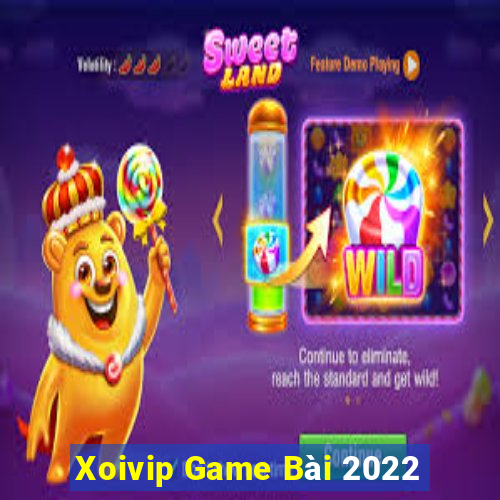 Xoivip Game Bài 2022