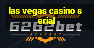 las vegas casino serial