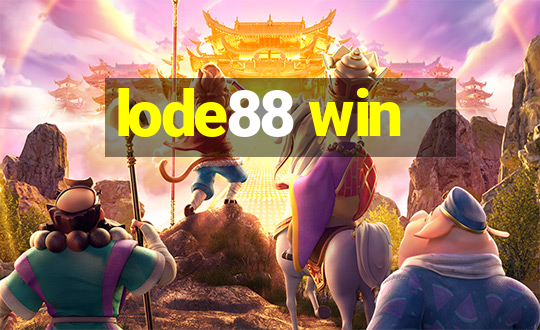 lode88 win