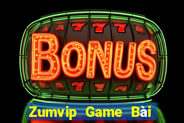 Zumvip Game Bài Miễn Phí