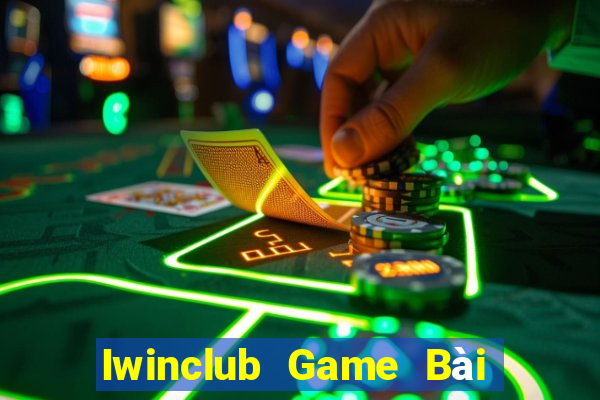 Iwinclub Game Bài Quay Hũ