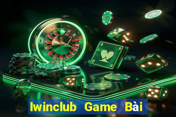 Iwinclub Game Bài Quay Hũ