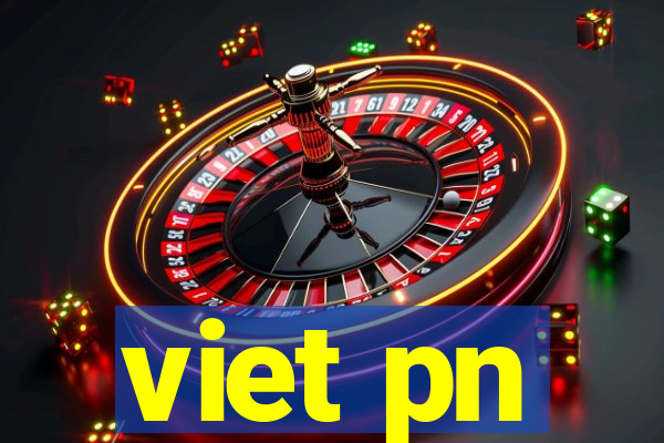 viet pn