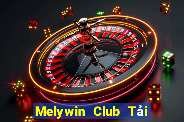 Melywin Club Tải Game Bài