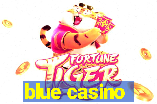 blue casino