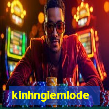 kinhngiemlode