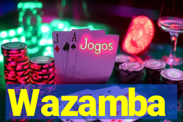 Wazamba