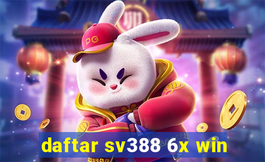 daftar sv388 6x win