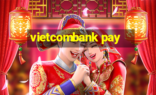 vietcombank pay