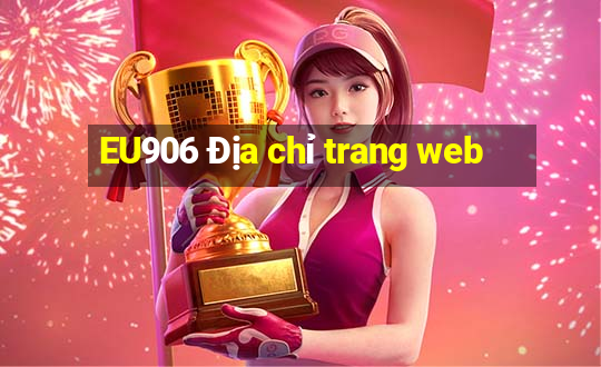 EU906 Địa chỉ trang web