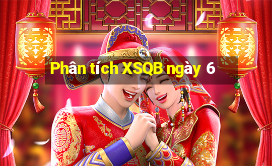 Phân tích XSQB ngày 6