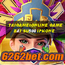 Taigameionline Game Bài Su500 Iphone