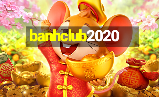 banhclub2020