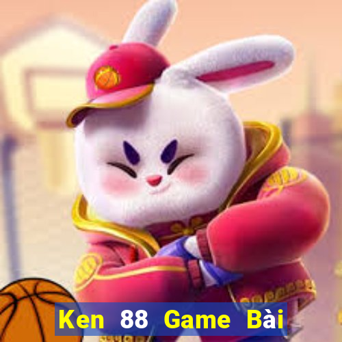 Ken 88 Game Bài Tiền Thật