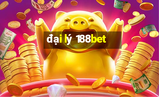 đại lý 188bet