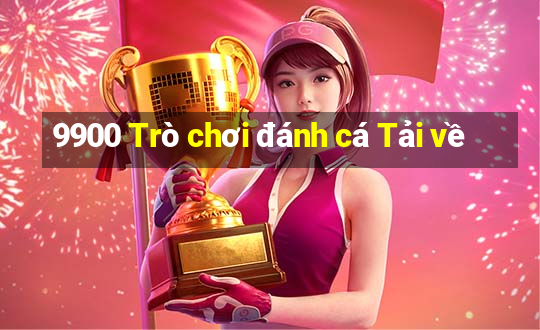 9900 Trò chơi đánh cá Tải về