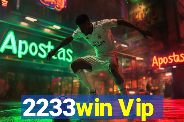 2233win Vip