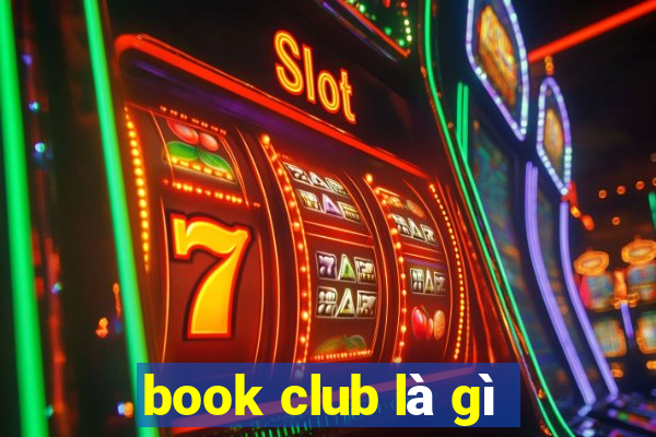 book club là gì