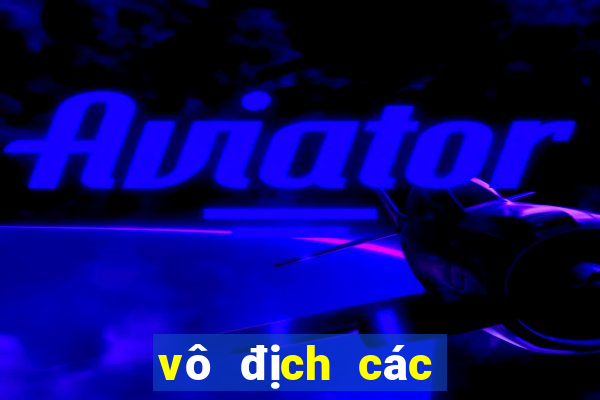 vô địch các clb châu âu 2020