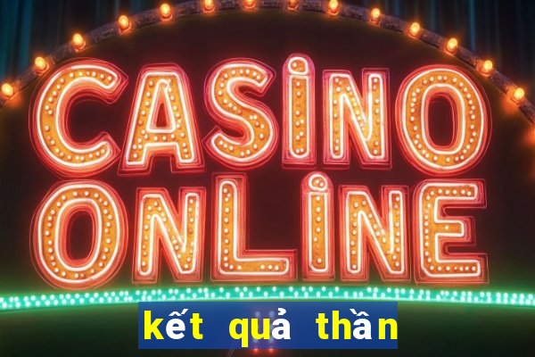 kết quả thần tài 4