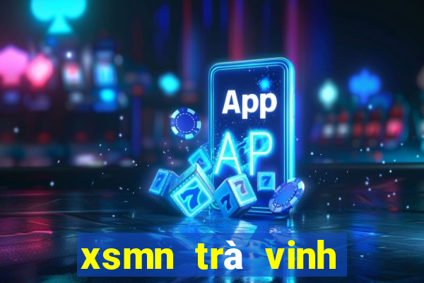 xsmn trà vinh hôm nay