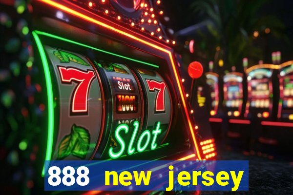 888 new jersey casino app